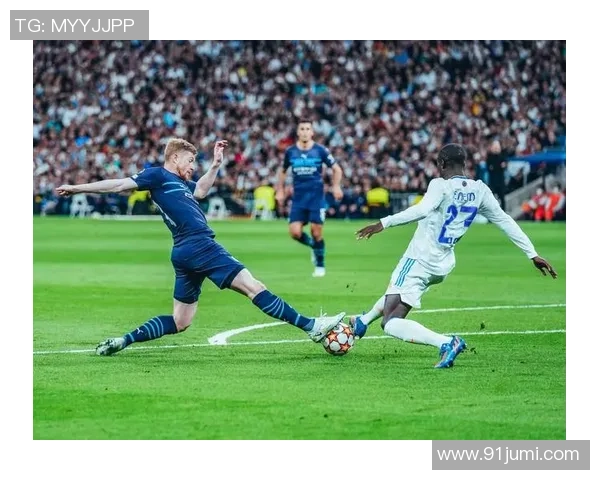 西甲激战曼城大胜切尔西补时进球点燃全场激情赛后深度解析